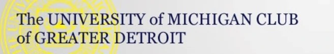 The University Of Michigan Club Of Greater Detroit